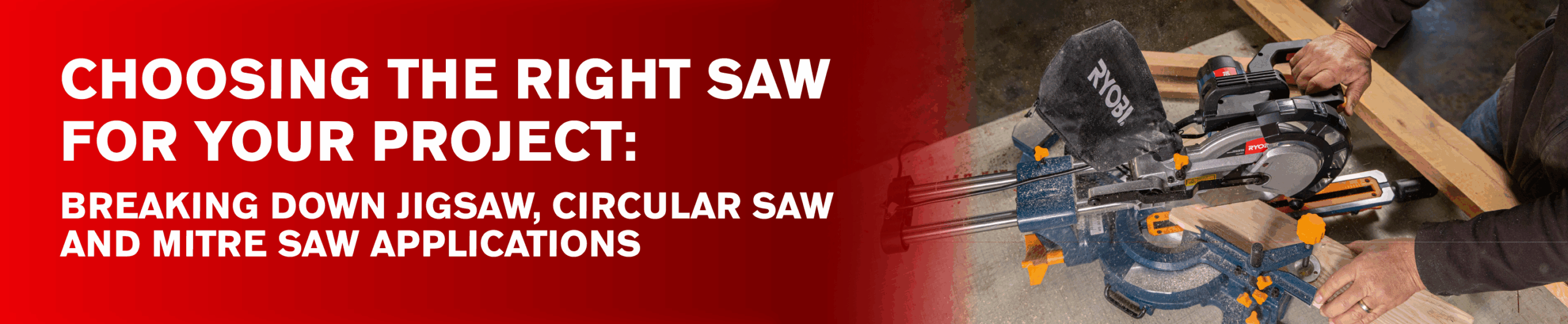 Choosing the Right Saw for Your Project: Jigsaw vs Circular Saw vs Mitre Saw Explained